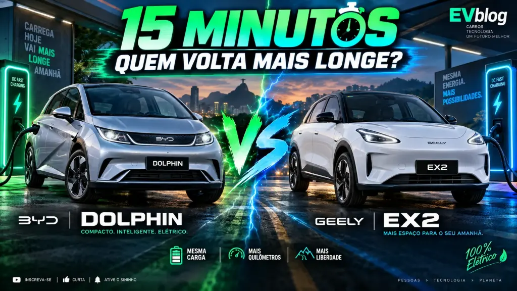 Dolphin vs EX2: 15 minutos carregando. Quem volta mais longe para a estrada?