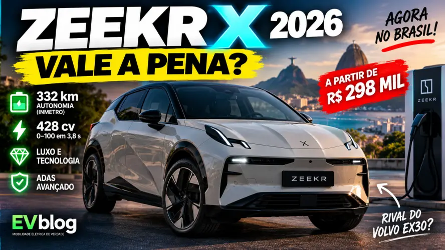 Zeekr X 2026: Preço no Brasil, Autonomia, Ficha Técnica e Vale a Pena?
