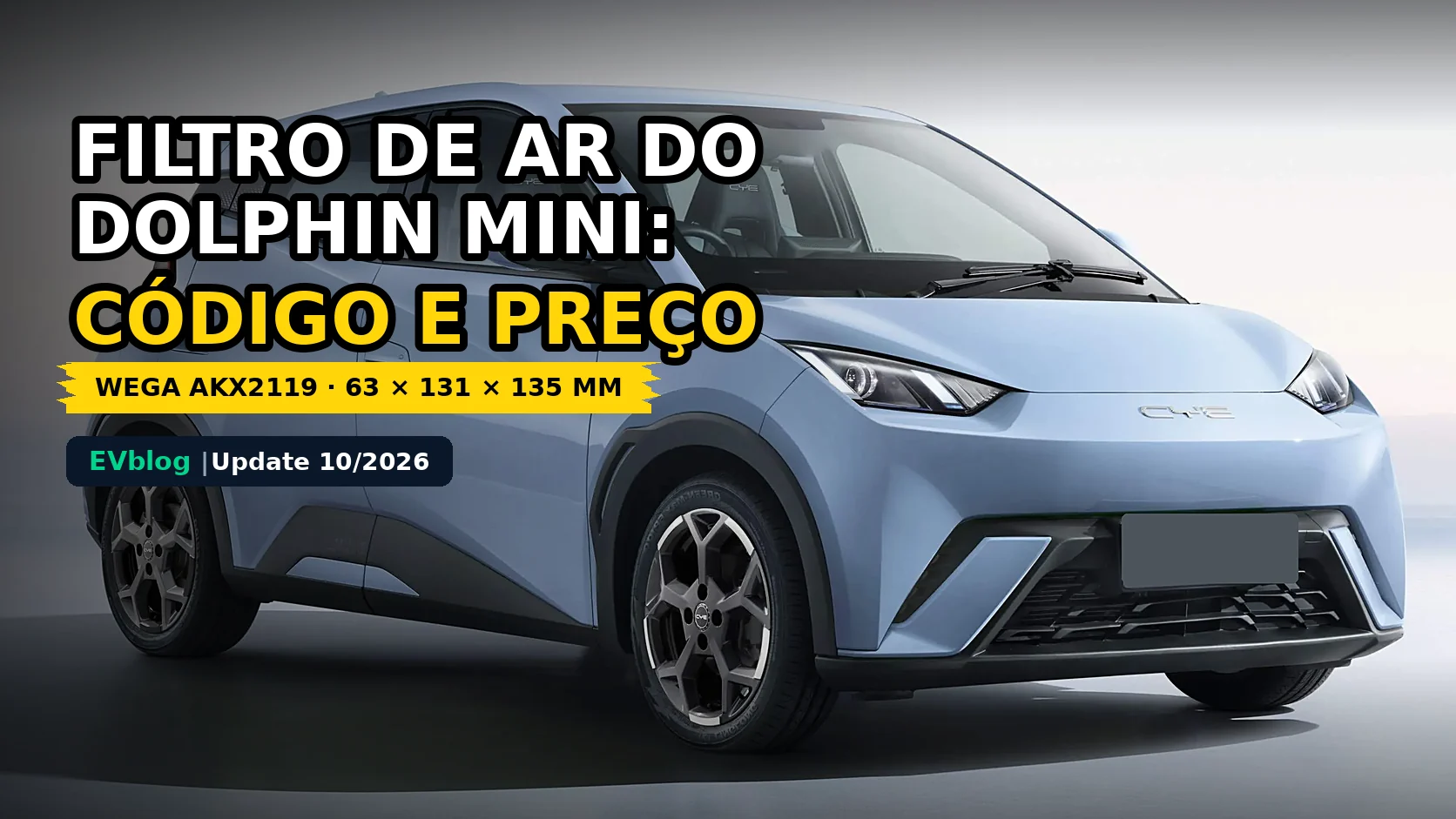 Filtro de Ar-Condicionado do BYD Dolphin Mini: Código, Medidas e Preço em 2026