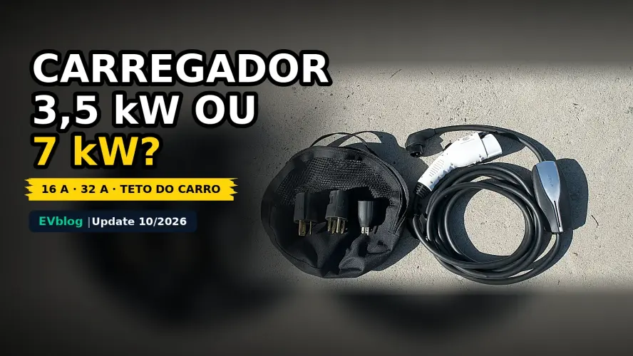 Carregador Portátil Tipo 2: 3,5 kW ou 7 kW? Qual Escolher em 2026