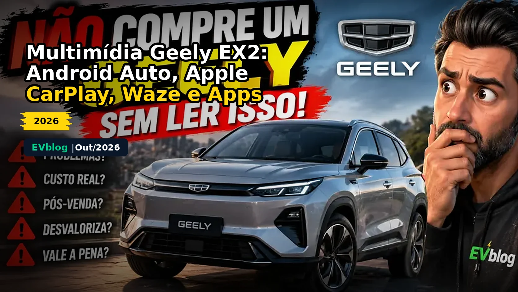 Multimídia Geely EX2: Android Auto, Apple CarPlay, Waze e Apps [2027]